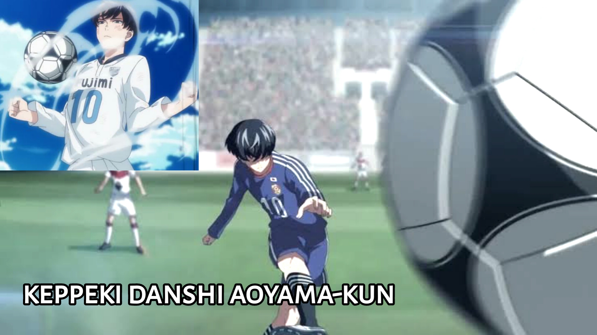 Rekomendasi Anime Sepakbola terbaik
