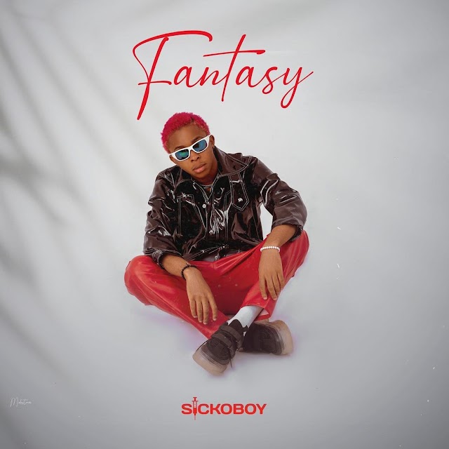 [Music] Fantasy - Sickoboy 