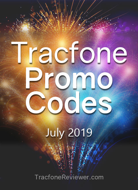 Tracfonereviewer Tracfone Promo Codes For July 2019