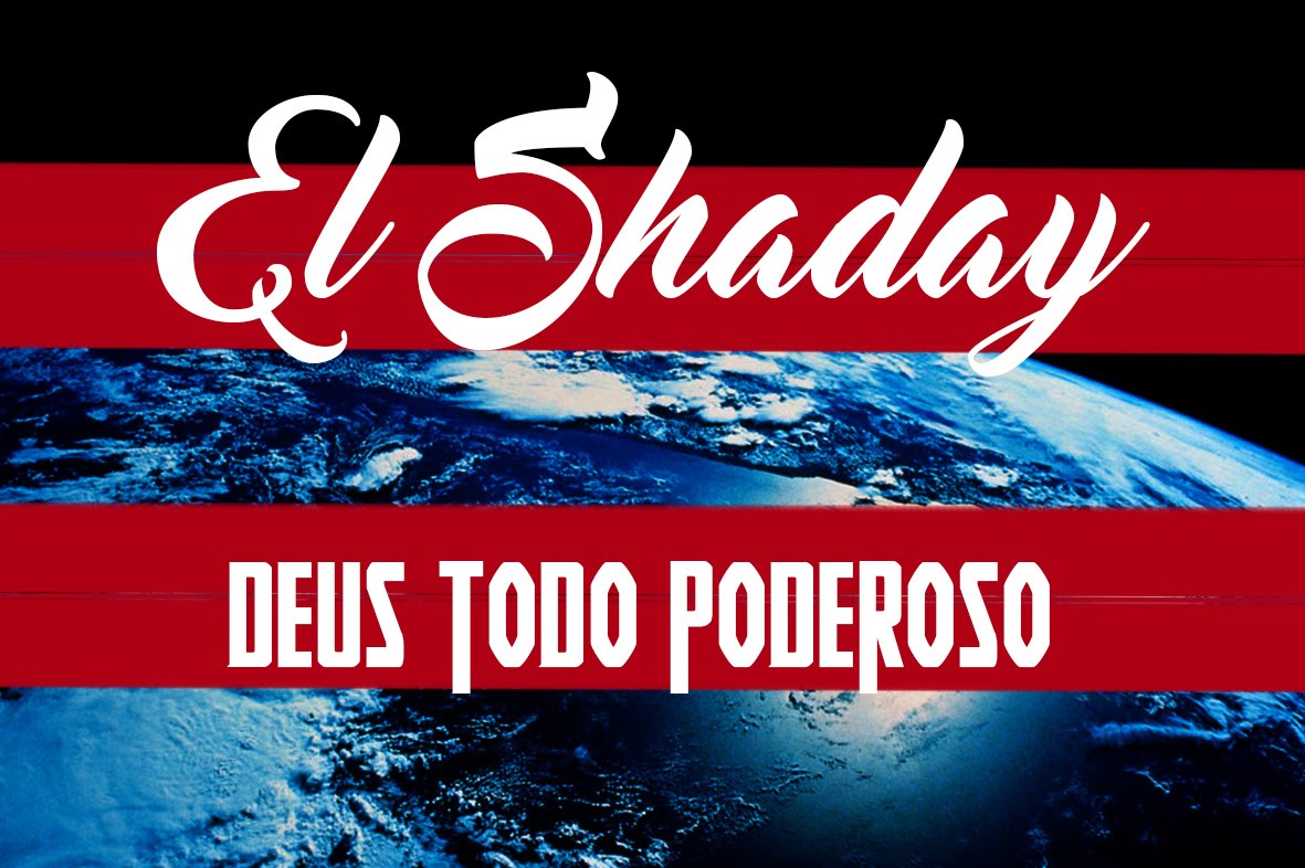 SIGNIFICADO DE ELSHADAY SIGNIFICADO DE ELSHADAY