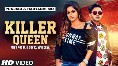 Killer Queen Song Lyrics - Miss Pooja & Dev Kumar Deva