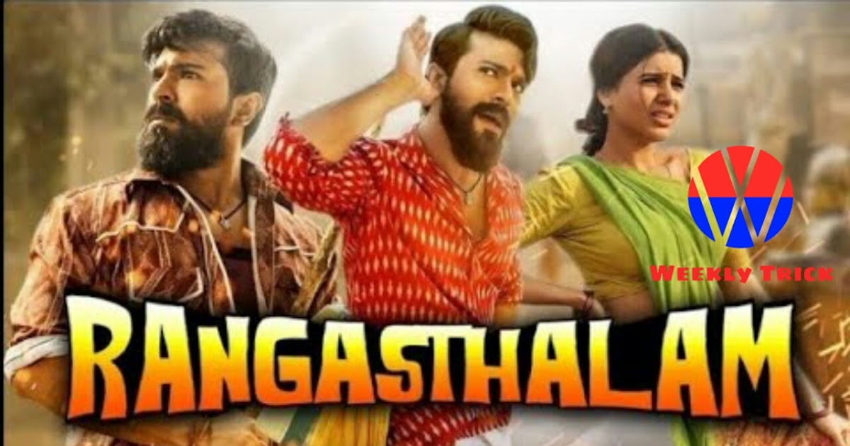 Rangasthalam Hindi Dubbed Full Movie 720p Leaked By Filmyzilla