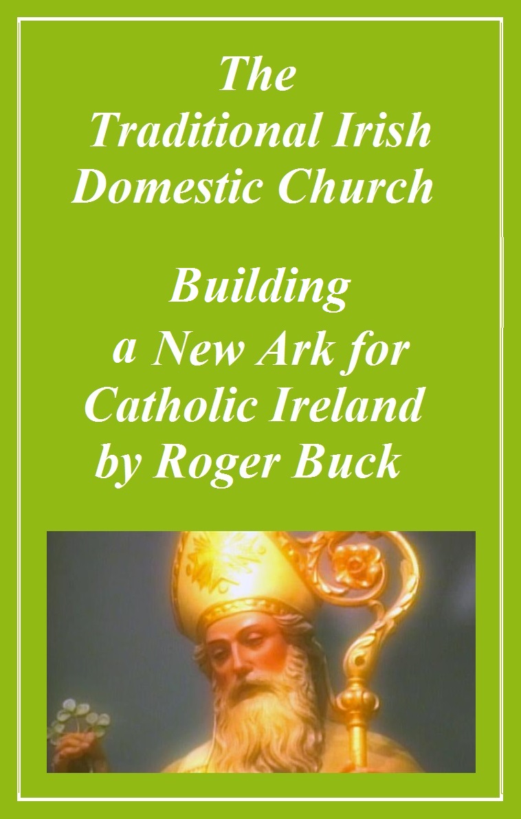 An Article by Roger Buck. Pray for us, Lady of Knock, Queen of Ireland.