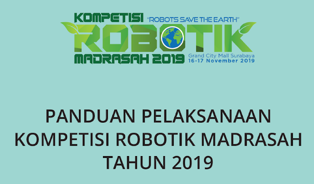 Kompetisi Robotik Madrasah Tahun Anggaran 2019