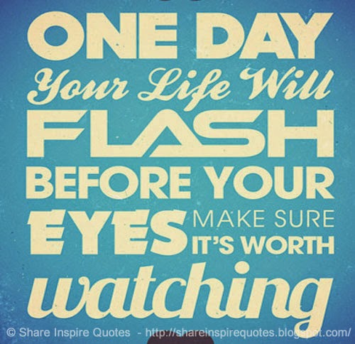 life flash before your eyes keeps going life flash before your eyes keeps going