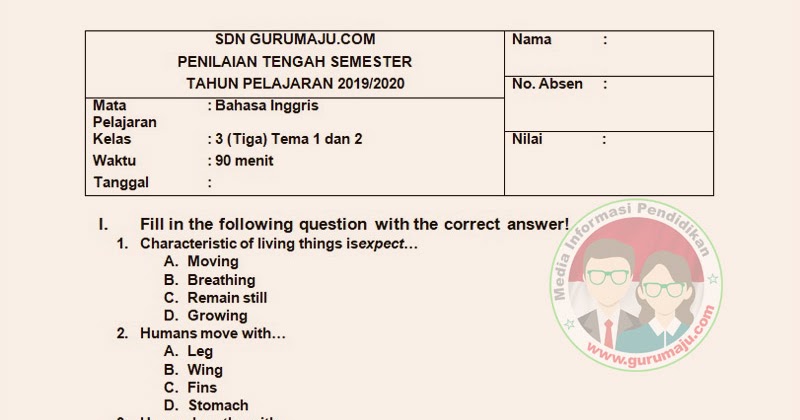 SOAL UTS/ PTS BAHASA INGGRIS KELAS 3 SEMESTER 1 K13 REVISI - GURU MAJU