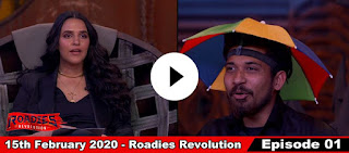 15th Feb 2020 - Episode 1 - Roadies Revolution