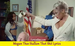 Megan Thee Stallion Thot Shit Lyrics