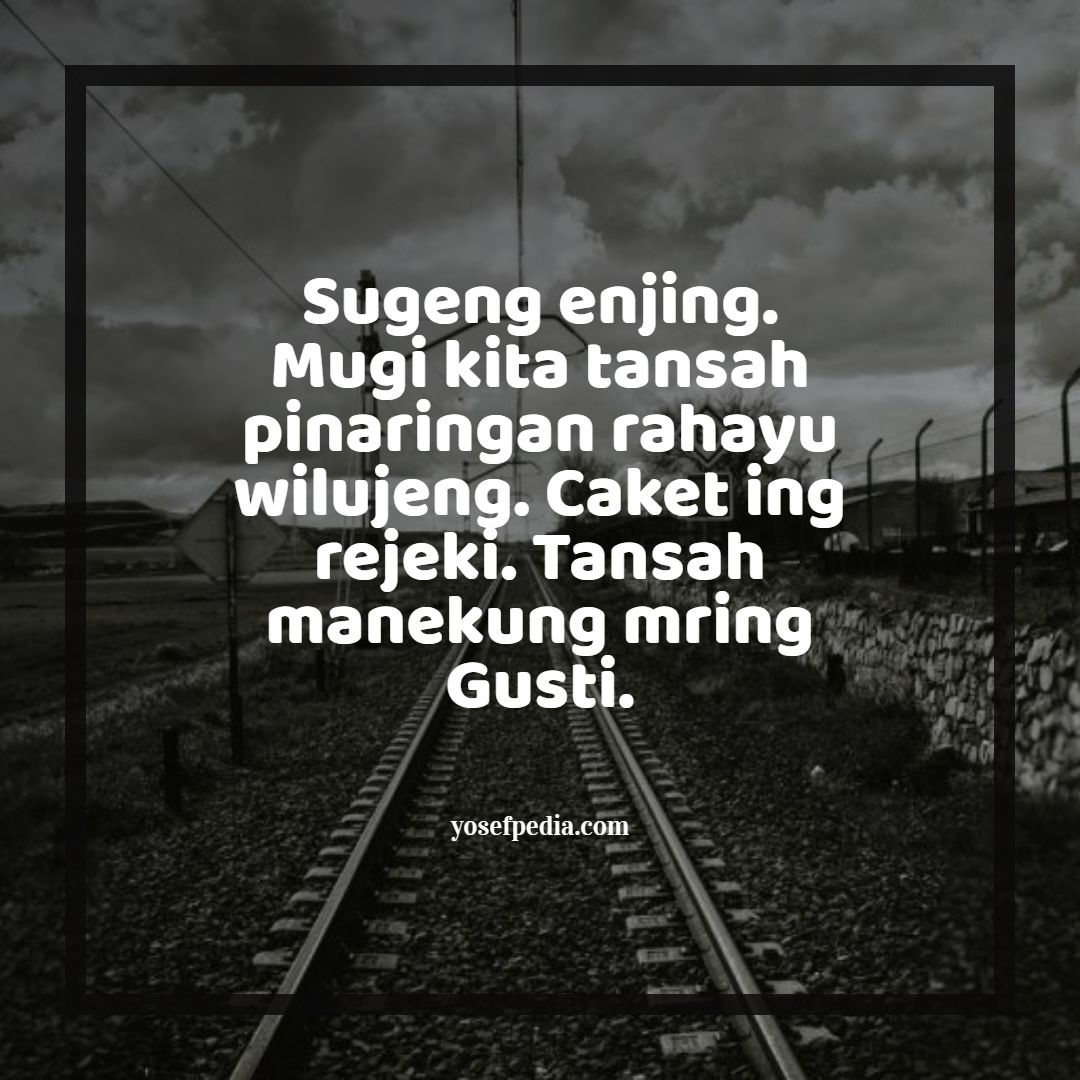 Ucapan Selamat Pagi Bahasa Jawa Halus Disertai Artinya - yosefpedia.com