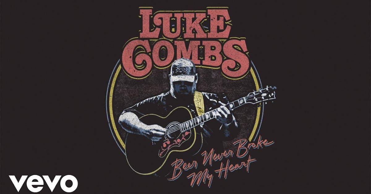Terjemahan Lirik lagu Luke Combs Beer Never Broke My