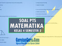 Soal PTS Matematika Kelas 4 Semester 2 Kurikulum 2013 dan Penjelasan
