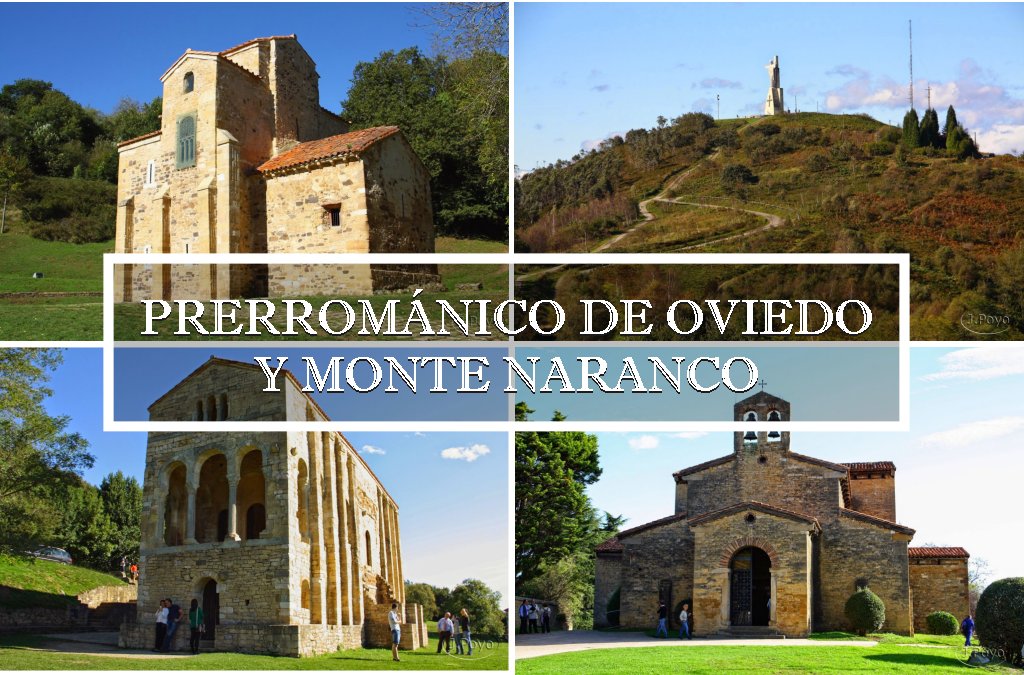 Prerrománico asturiano de Oviedo y Monte Naranco