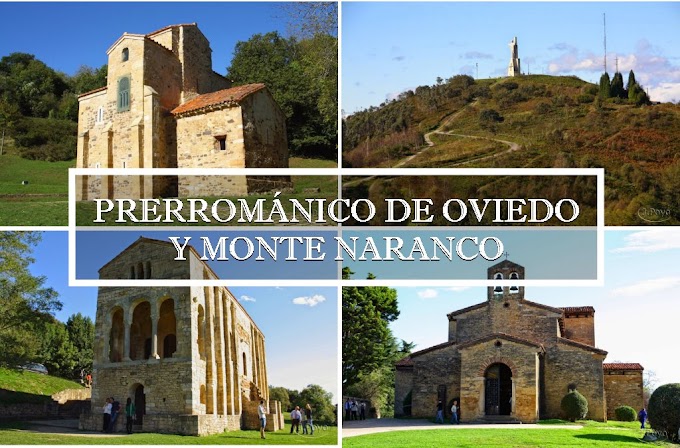 Prerrománico asturiano de Oviedo y Monte Naranco