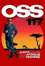 OSS 117: Alerte rouge en Afrique noire (2021) streaming