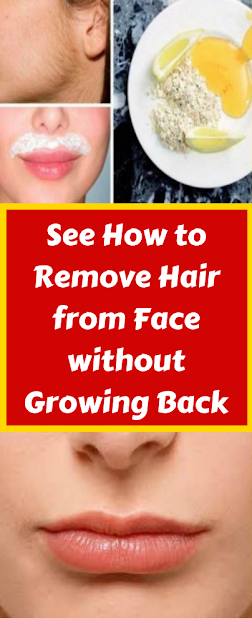 See How to Remove Hair from Face without Growing Back