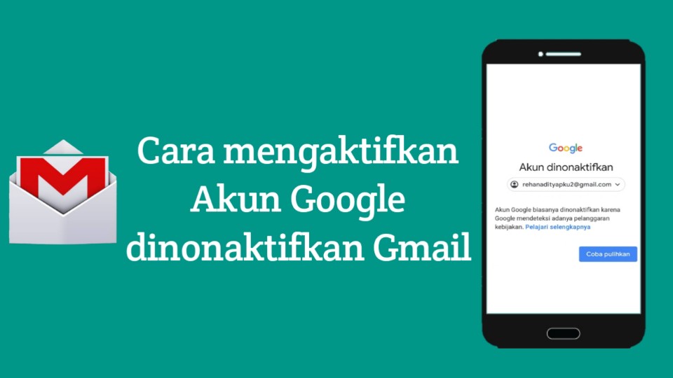 Akun dinonaktifkan gmail