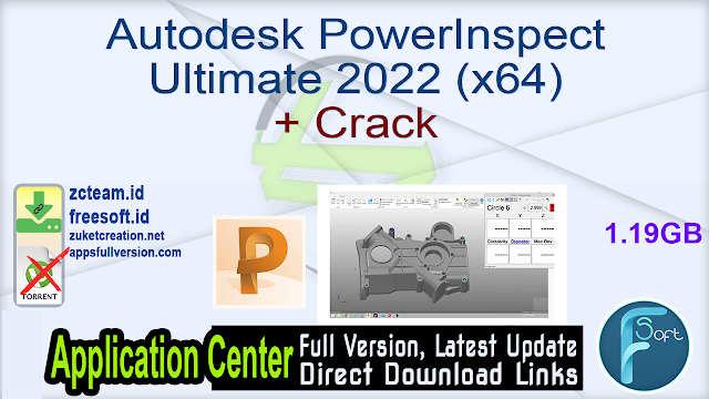 Autodesk PowerInspect Ultimate 2022 (x64) + Crack_ ZcTeam.id
