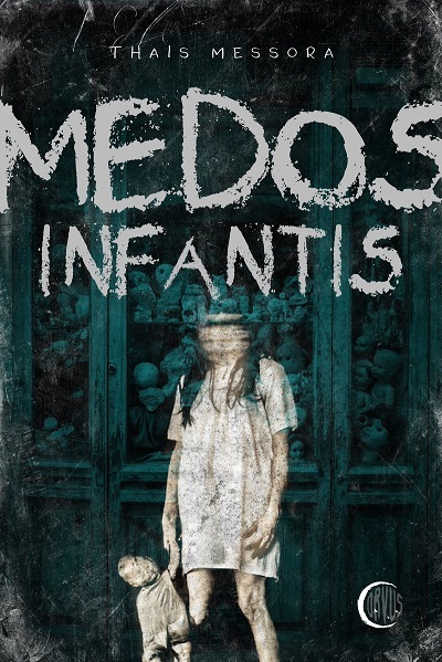 Resenha | Medos Infantis de Thaís Messora