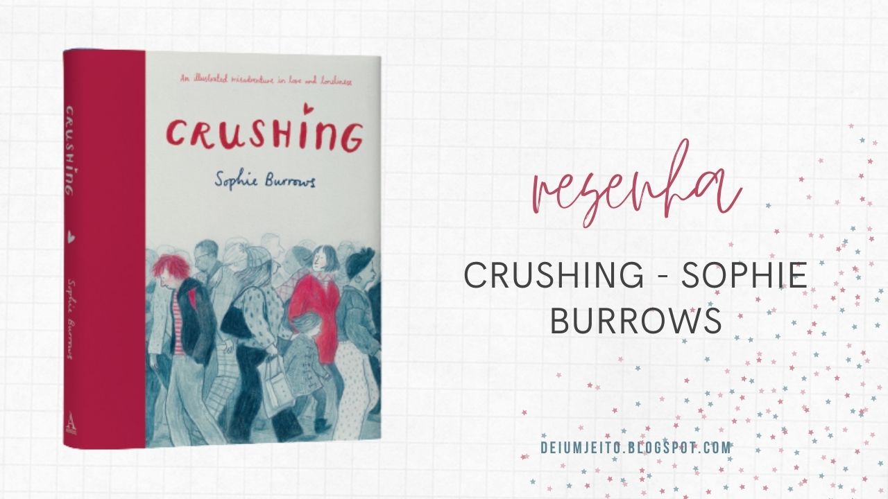 Graphic Novels Crushing Sophie Burrows