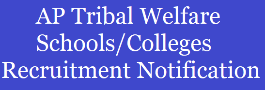 AP Tribal Welfare Schools / Colleges Recruitment notification for Teaching Non Teaching staff https://www.paatashaala.in/2021/11/AP-Tribal-Welfare