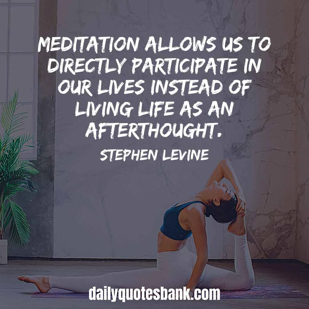 Inspirational Yoga Meditation Quotes For Calm Mindfulness