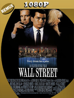 Wall Street (1987) BDRemux [1080P] Latino [Google Drive] Panchirulo