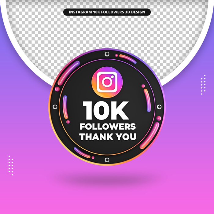 3D Front Render Instagram 10k Followers Design