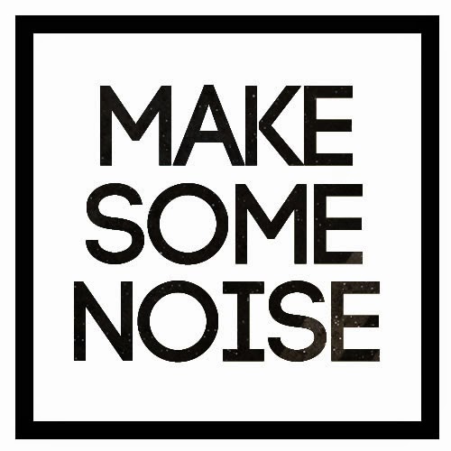 Please don t make noise. Some надпись. Make some Noise. Make some Noise мерч. Нашивка make some Noise.