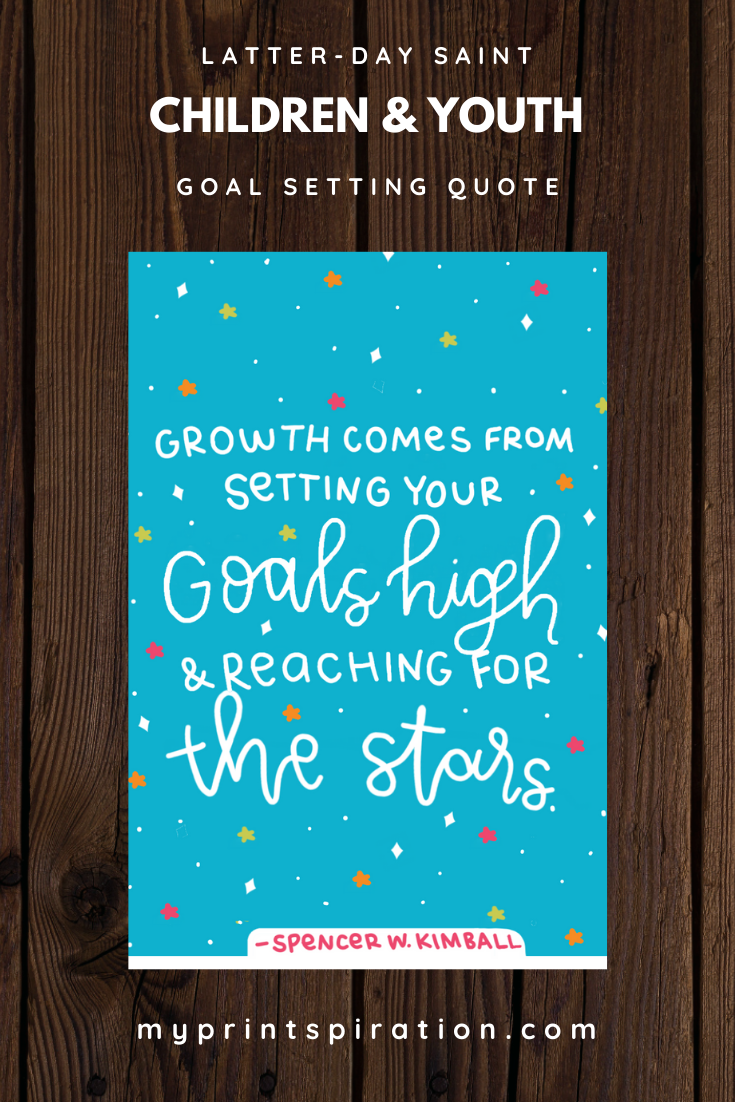 Printspiration children and youth goal setting motivational quotes