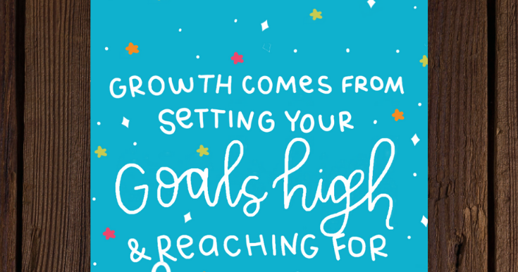 Printspiration: children and youth goal setting motivational quotes