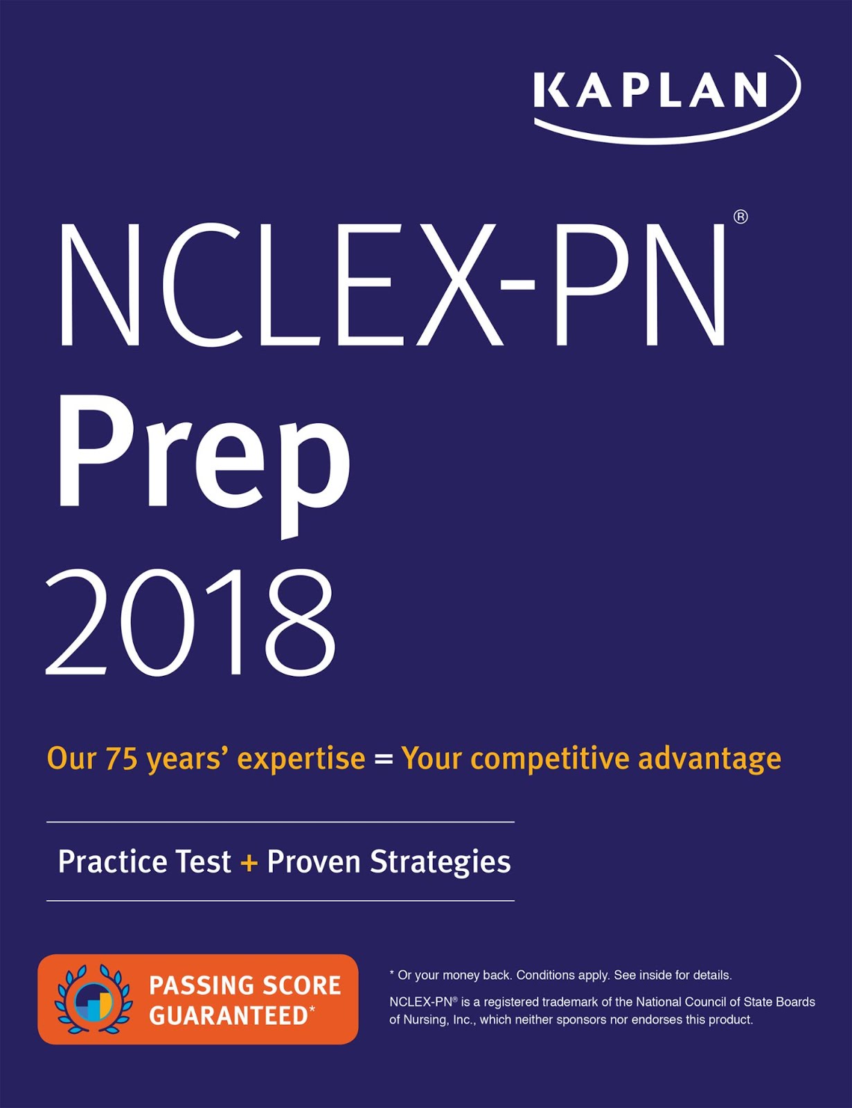 NCLEX-PN Prep 2018 Practice Test + Proven Strategies (Kaplan Test Prep)