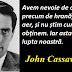 Citatul zilei: 9 decembrie - John Cassavetes