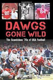 DAWGS GONE WILD: The Scandalous '70s of UGA Football