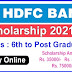 hdfc bank scholarship 2021 apply online/ hdfc bank scholarship 2021 22/ free scholarships 2021