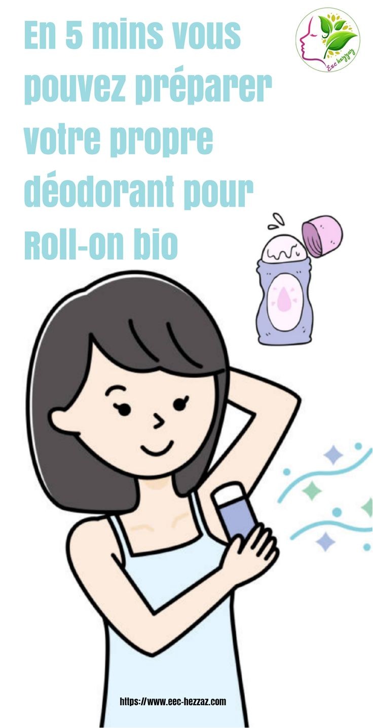 En 5 mins vous pouvez préparer votre propre déodorant pour Roll-on bio