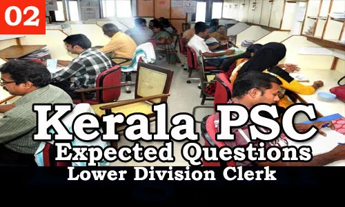 Kerala PSC - Expected/Model Questions for LD Clerk - 2