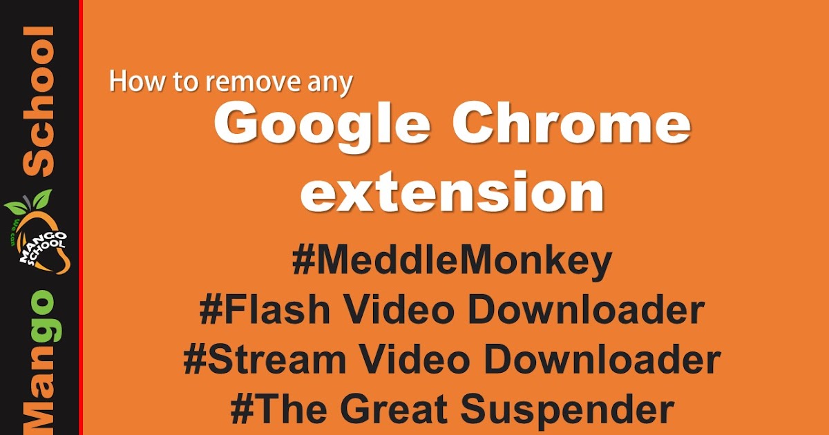 Google Chrome Extension Removal