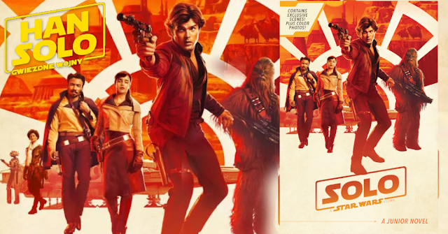 Recenzja: Solo: A Star Wars Story - Junior Novel - Joe Schreiber