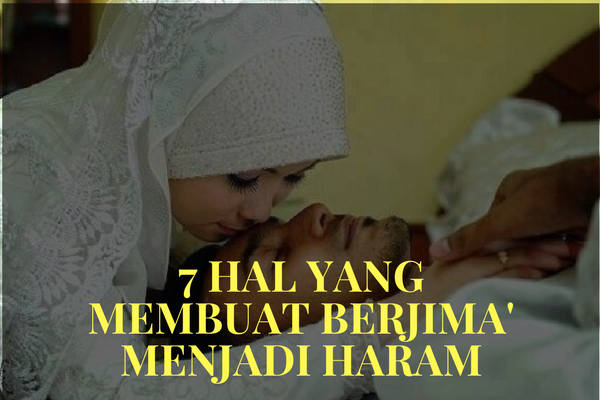 Naudzubillah, 7 Hal ini Membuat Berjima` Suami-Istri Menjadi Haram