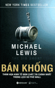 Bán Khống - Michael Lewis