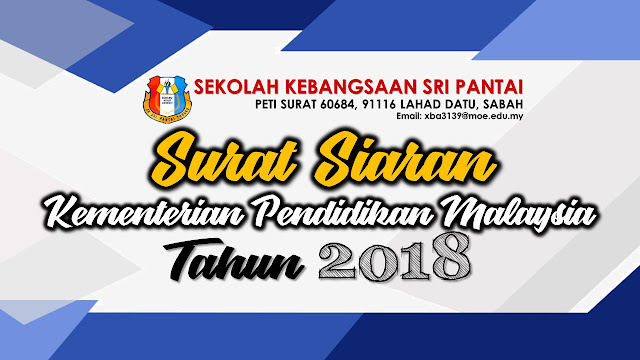 Surat Siaran Kementerian Pendidikan Malaysia Tahun 2018