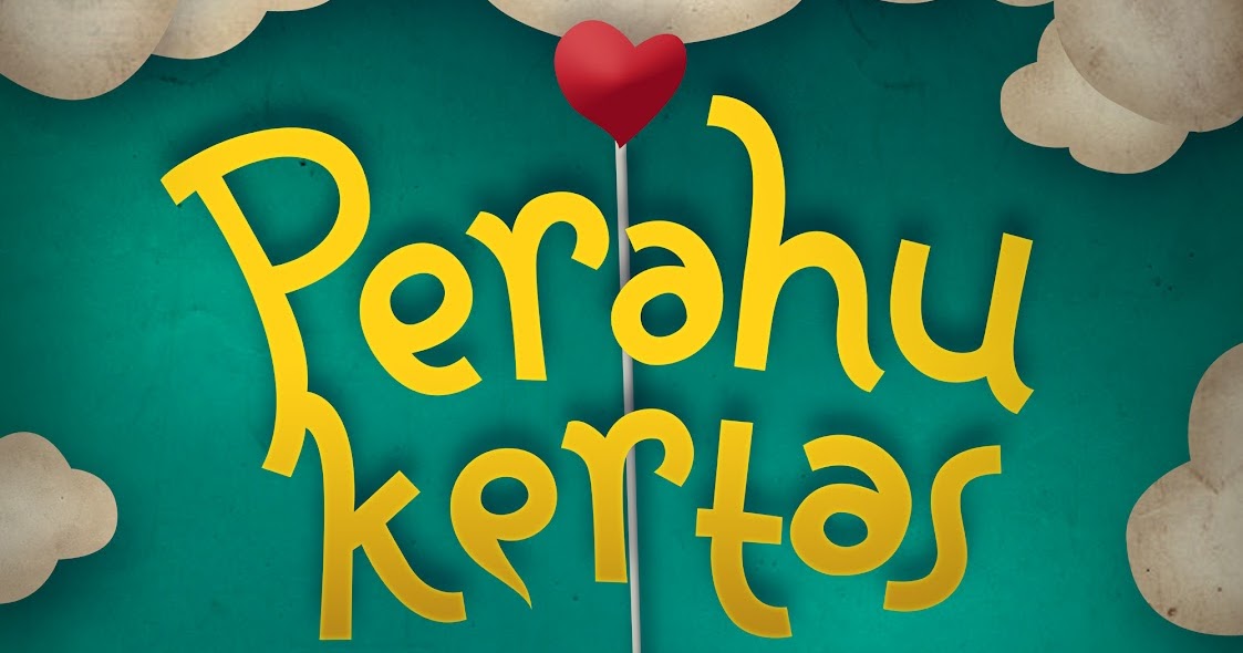 Resensi Novel &quot;Perahu Kertas&quot; Karya Dewi Lestari