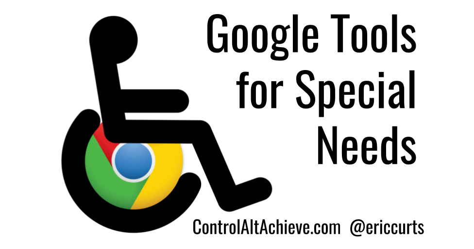 Chrome Extensions for Struggling Students and Special Needs