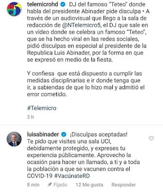 El presidente Luis Abinader aceptó las disculpas de un DJ por la forma en que se expresó en medio de un "teteo", en pleno toque de queda.