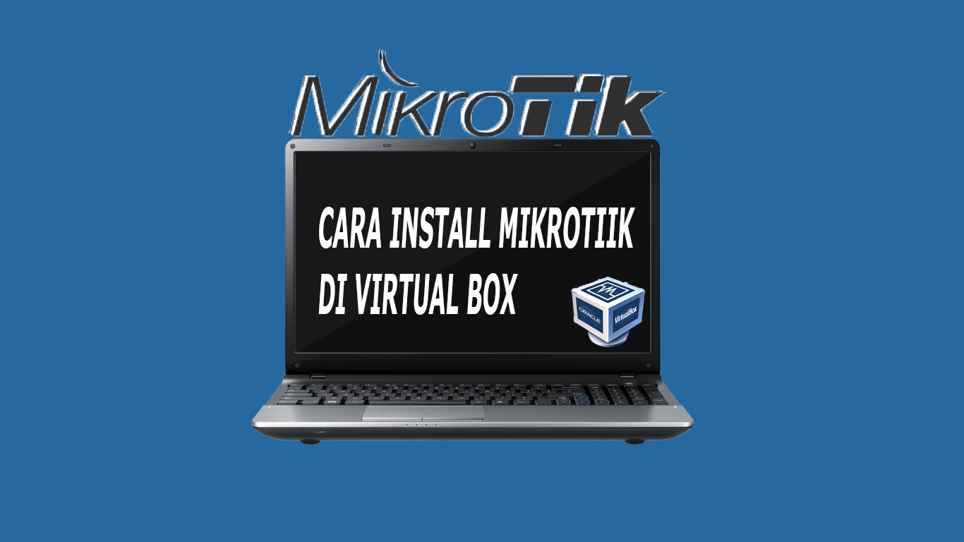 mikrotik os virtualbox mikrotik os virtualbox