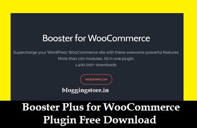 Booster Plus for WooCommerce Plugin Free Download