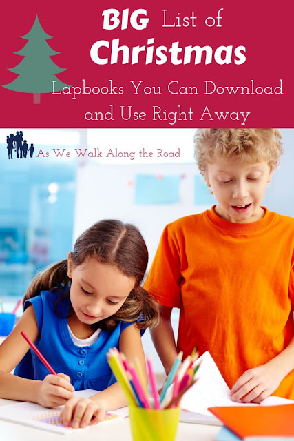 Big List Of Christmas Lapbooks You Can Download And Use Right Away As We Walk Along The Road