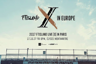 [TOUR] FTISLAND [X] Tour en Europa: ¡BA NA NA te cuenta la parada en París!