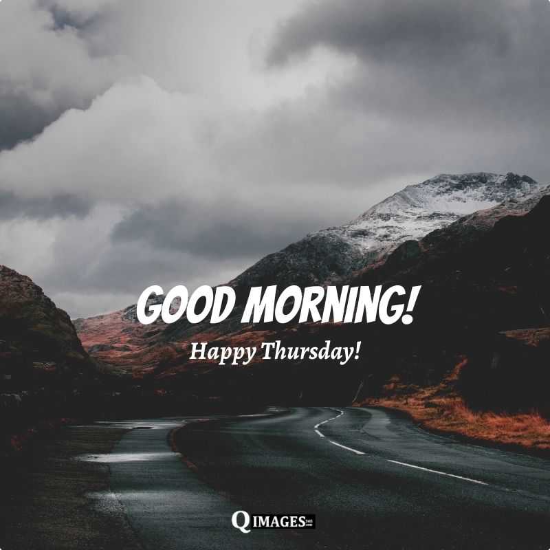 Good Morning Thursday Images Good Morning Thursday Images