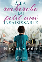 Nick Alexander - A la recherche du petit ami insaisissable Nick Alexander - A la recherche du petit ami insaisissable